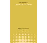 Ombra e silenzio