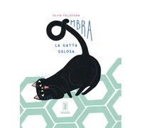 Ombra. La gatta gelosa - 2025 - Macadamia edizioni (TuttiFrutti)