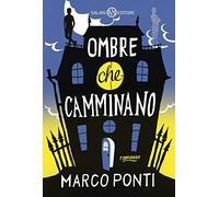 Ombre che camminano