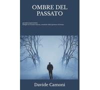 OMBRE DEL PASSATO: 1