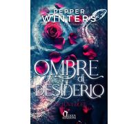 Ombre di desiderio. The Luna duet (Vol. 1) [Paperback] Winters, Pepper and Raval