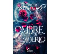 Ombre di desiderio. The Luna duet. Vol. 1 - Winters Pepper