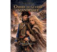 Ombre di guerre scandinave