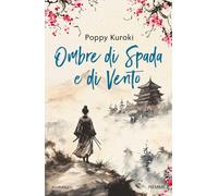 Ombre di spada e di vento: Vol. 1