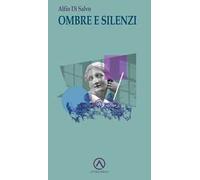 Ombre e silenzi