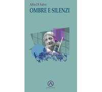 Ombre e silenzi