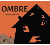 Ombre. Ediz. illustrata
