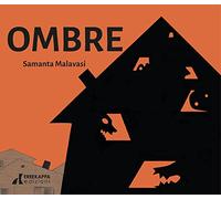 Ombre. Ediz. illustrata