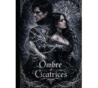 Ombre et Cicatrices 1 : L'Arrivée à Raven's Crest