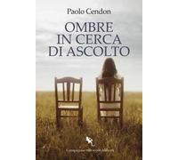 Ombre in cerca di ascolto