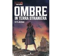 Ombre in Terra Straniera. Librogame in italiano della serie Dedalo.