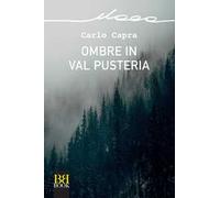 Ombre in val Pusteria