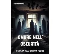 Ombre nell' oscurità