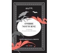 Ombre notturne. Testo originale a fronte. Ediz. bilingue