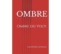 Ombre: Ombre dei Volti