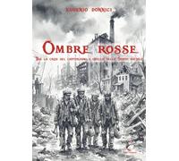 Ombre rosse. Tra la crisi del capitalismo e quella dello Stato sociale