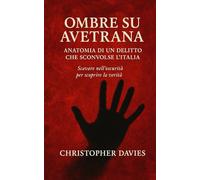 Ombre su Avetrana: Anatomia di un delitto che sconvolse l’Italia