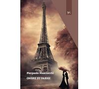 Ombre su Parigi