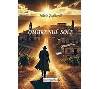 Ombre sul sole
