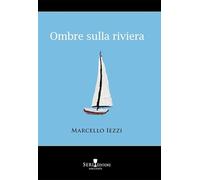Ombre sulla riviera