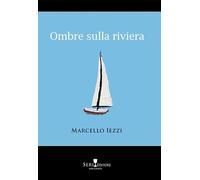 Ombre sulla riviera