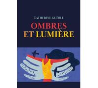 Ombres et lumière