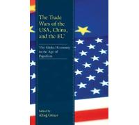 Omca Altin Trade Wars of the USA, China, and the EU (Tascabile)