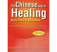 Omd L Ac Misha Ruth Cohen The Chinese Way to Healing (Tascabile)
