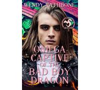 Omega Captive of the Bad Boy Dragon