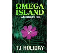 Omega Island 3: A Rebel on the Run