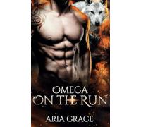Omega On The Run: An Mpreg Shifter MM Romance
