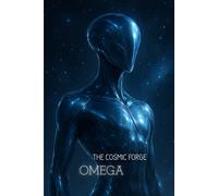 OMEGA THE COSMIC FORGE: FUTURISTIC ALIEN Notebook 6x9 /Sci-Fi Writing Journal. Metallic Cosmic Energy Design. Grid Paper