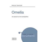 Omelia. Un secolo tra crisi e prospettive