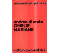 Omelie mariane - Andrea di Creta (sant')