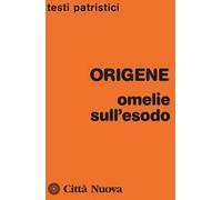 Omelie sull'Esodo