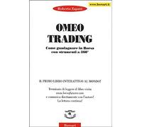 Omeo trading. Come guadagnare in borsa con strumenti a 360° - [Borsari]
