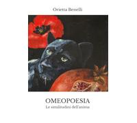 OMEOPOESIA: le similitudini dell'anima