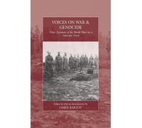 Omer Bartov Voices on War and Genocide (Copertina rigida) War and Genocide
