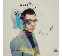 Omer Klein - To the Unknown
