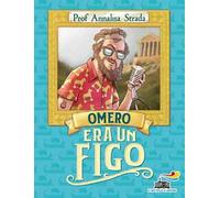 Omero era un figo
