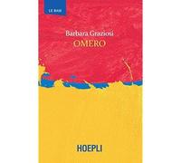 Omero [Paperback] [May 17, 2019] Graziosi, Barbara; D'Agostino, Franco and Ghila