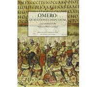 Omero. Quaestiones disputatae. Testo latino e italiano: Ambrosiana Graecolatina 5