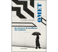 Omet. Un percorso di eccellenza che continua