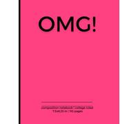 OMG! Composition Notebook College Ruled: Funny Sarcastic Introvert Quote | Gift for the Coworker, Friend, Family | 7.5x9.25,110 Lined Pages | Trendy Journal for School, College, Office, Work