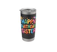 OMG È il compleanno di mia sorella felice a lui e alla sorella Bicchiere termico in acciaio inox doppia parete