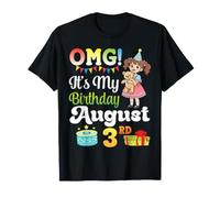 OMG È Il Mio Compleanno Nato Il 3 Agosto, Una Ragazza Carina Presenta Maglietta