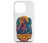OMG Guys I Never Said That Funny Chistian Joke Jesus Humor Custodia per iPhone 13 Pro