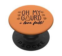 OMG OH MY GOURD I LOVE FALL Divertente Foglie d'Autunno Meme PopSockets PopGrip Adesivo