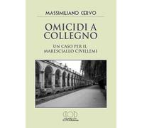 Omicidi a Collegno. Un caso per il maresciallo Civillemi