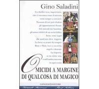 Omicidi a margine di qualcosa di magico